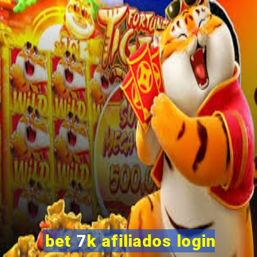 bet 7k afiliados login